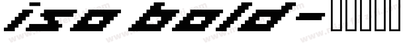 iso bold字体转换